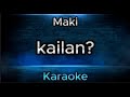 Kailan - Maki (Karaoke version)