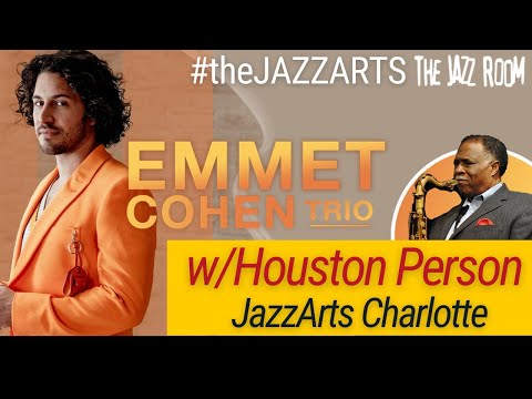 Houston Person and the Emmet Cohen Trio Deliver an Unforgettable Night of #JazzArts Music!