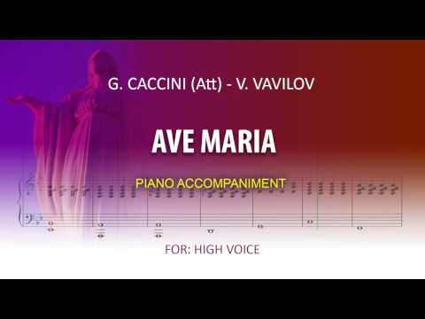 Ave Maria / Karaoke piano / Caccini (Att) -Vladimir Vavilov / High voice