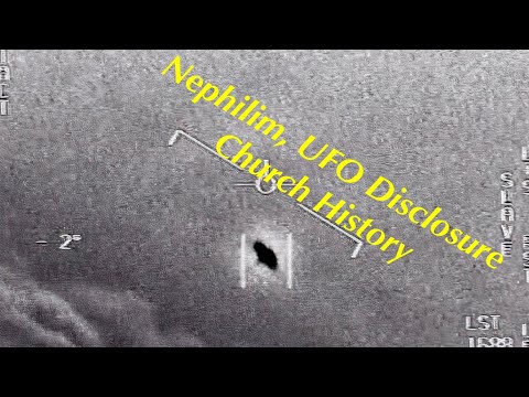 Nephilim, UFO Disclosure, and Church History: Where Strange Worlds Converge