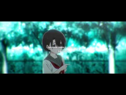 Sleet Mage - Girlfriend (remix) ft. Gokou Kuyt