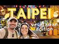 Taipei Vegetarian Food Guide 72 Hours Of Eating Non Stop