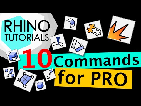 RHINO TUTORIALS - 10 Commands for PRO designers