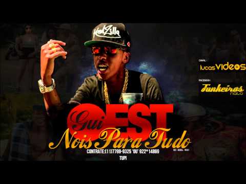 Mc Gui'Oest - Nois Para Tudo 'LANÇAMENTO 2013' (DJ BIEL ROX) FUNKEIROS_NATO