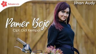 Download lagu Jihan Audy - Pamer Bojo mp3