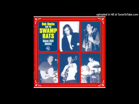 Bob Hocko and the Swamp Rats - In the Midnight Hour