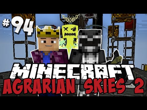 Agrarian Skies 2 - Ep.94 -Tier 5 Blood Altar!