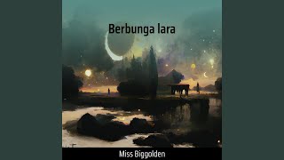 Download lagu Berbunga lara mp3 Download lagu Berbunga lara mp3