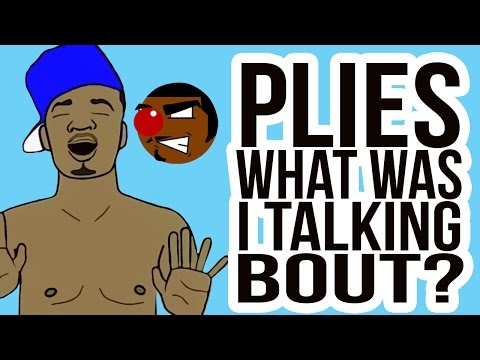 Plies - What Was I Talkin Bout?