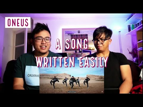 REACTION TO ONEUS '쉽게 쓰여진 노래 (A Song Written Easily)'