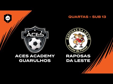 QUARTAS LPF JUNIOR - SUB13 | ACES GUARULHOS x RAPOSAS DA LESTE