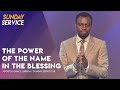 The Power Of The Name In The Blessing Phaneroo Sunday 118 With Apostle Grace Lubega