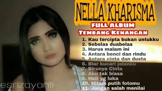 Download lagu NELLA KHARISMA  KAU TERCIPTA BUKAN UNTUKKU FULL ALBUM mp3