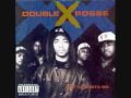 DOUBLE XX POSSE PUT YA BOOTS ON