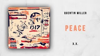 Quentin Miller - Peace (X.X.)