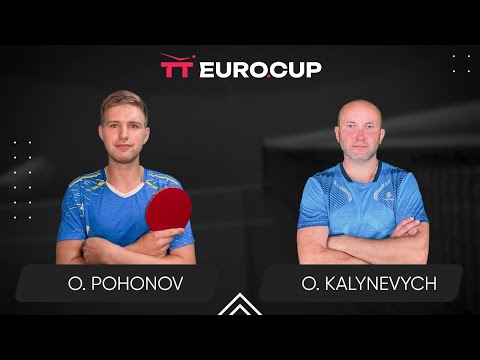 12:00 Oleksandr Pohonov - Oleksandr Kalynevych 19.05.2024 TT Euro.Cup Ukraine Professional.  TABLE 4