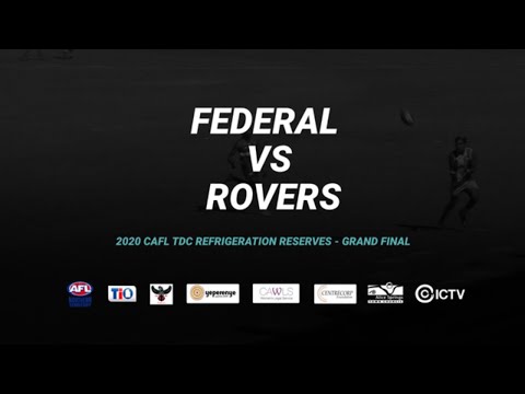 Federal vs Rovers: Grand Final - 2020 TDC Refrigeration Reserves Competition