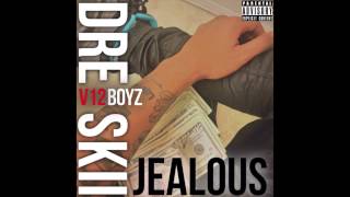 Dreskii Jealous Freestyle