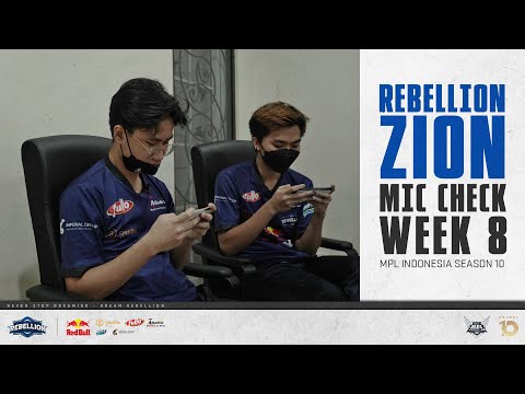 PLAYOFF | REBELLION ZION MIC CHECK WEEK 8 MPL ID S10