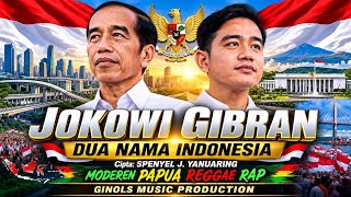 Download lagu JOKOWI GIBRAN – DUA NAMA INDONESIA 🇮🇩 | Moderen Papua Reggae Rap | SPENYEL J. YAN | @ginolsmusic  mp3