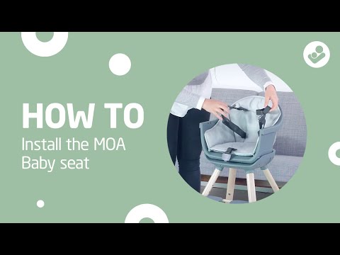 How to install your baby in the Maxi-Cosi Moa 8-in-1 highchair