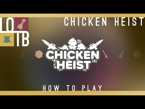 Chicken Heist