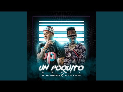 Un Poquito (Remix)