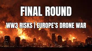 Iran War Restart | Likelihood of WW3 | Europe's Drone War