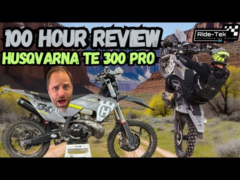 Husqvarna TE 300 PRO 100 Hour Review!