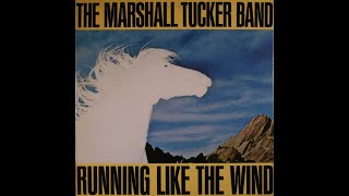 The Marshall Tucker Band &quot;Last of the Singing Cowboys&quot;
