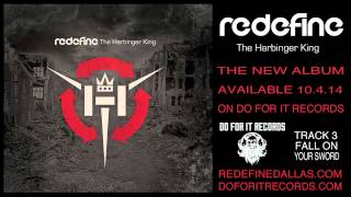 Redefine -  Fall On Your Sword. New song stream.
