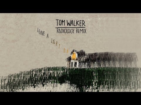 Tom Walker - Leave A Light On (Radiology Remix)