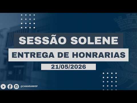Sessão Solene para entrega de honrarias