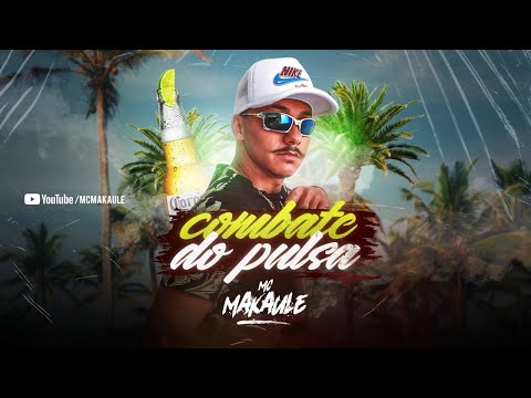 MC MAKAULE - COMBATE DO PULSA (Prod. DJ DUBAI)