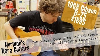 Video thumbnail for LEMMO DEMO: 1968 Gibson B-25 $1695 | "My Affordable Favorites" by Normans Rare Guitars