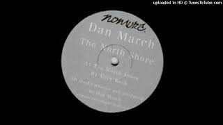 Dan March - Slick Rock