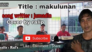 Download lagu Radzwilmarfa group---jumadin makulunan cover by ralip mp3 Download lagu Radzwilmarfa group---jumadin makulunan cover by ralip mp3