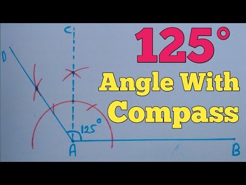 How to construct 125 degree angle with compass