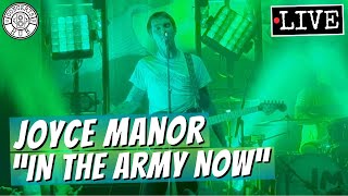Joyce Manor &quot;In the Army Now&quot; LIVE