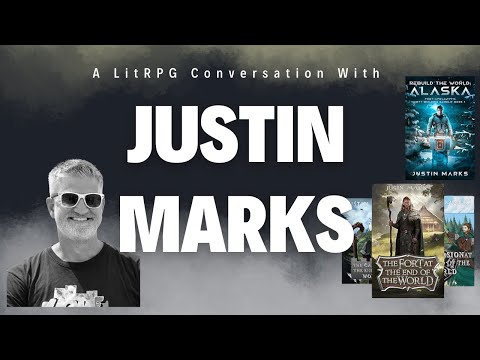 A LitRPG Conversation with Author Justin Marks