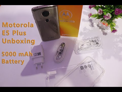 Moto E5 Plus Unboxing and First Look | 5000 mAh Battery Video