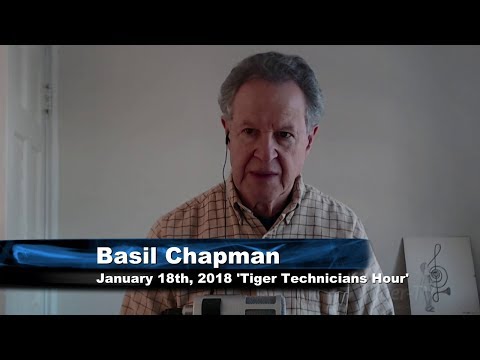 January 18th Tiger Technicians Hour with Basil Chapman on TFNN