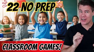 Ultimate 22 Zero-Prep Activities and Quick Games Teachers Love: For ESL and General Classroom