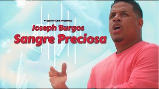 Sangre Preciosa Music Video