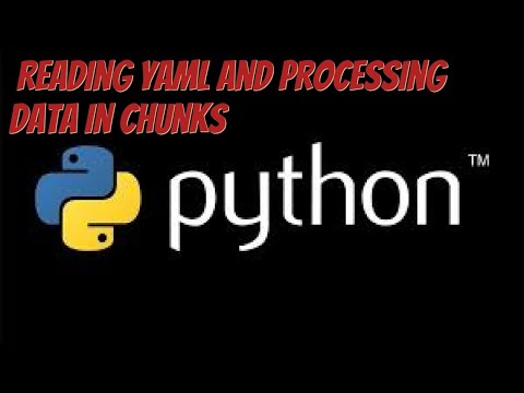 Python Read Yaml And Processing Data In Chunks Devops Reading_yaml Reading_file_using_python