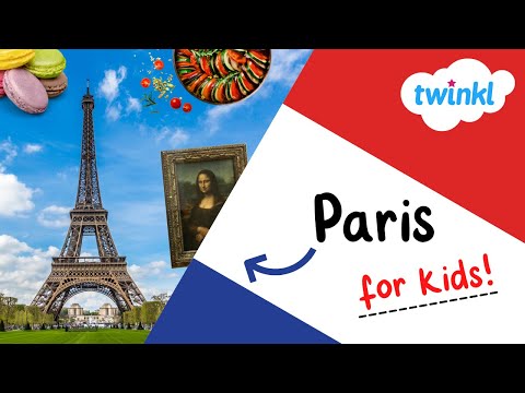 🇫🇷 All About Paris for Kids | Fun Facts About France | Twinkl USA