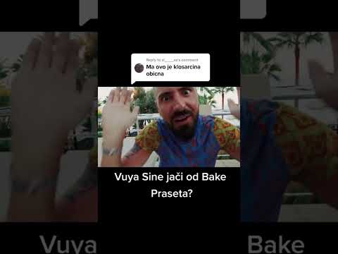 Vuya Sine jači od Bake Praseta?