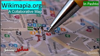 Wikimapia Great Map with Categorization In #Pashto #cyberpashto #cyber
