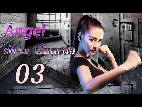 【Esp Sub】EP 03 | Ángel de La Guarda | Hot Girl | Géneros: Romance, Acción | Actores: Dilraba, Ma Ke