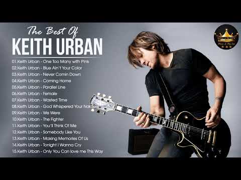 Keith Urban Greatest Hits Full Album - Best Songs of Keith Urban 2022